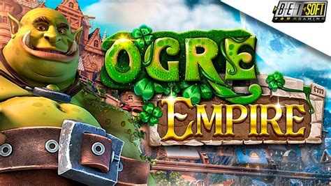  Слот Ogre Empire